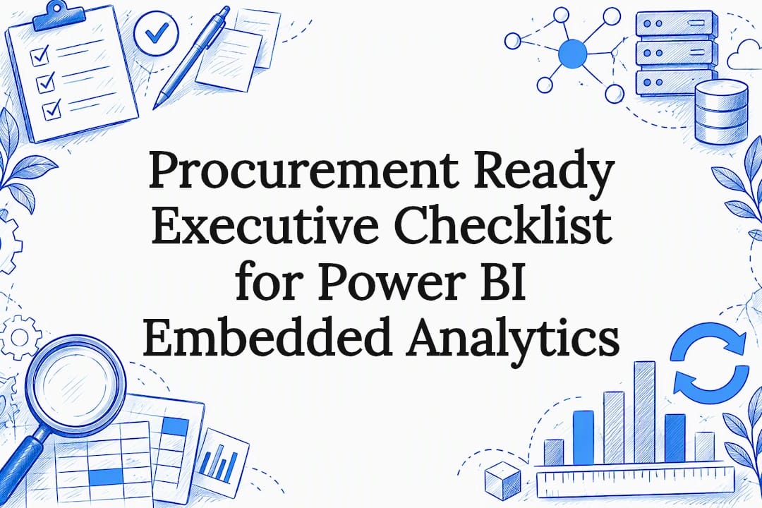 A Procurement-Ready Executive Checklist for Power BI Embedded Analytics — BI Tools illustration
