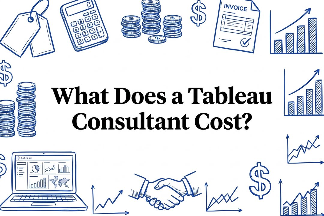 What Does a Tableau Consultant Cost? — Pricing & Hiring illustration
